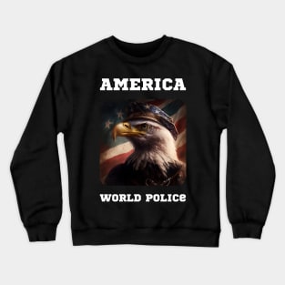 America - World Police Crewneck Sweatshirt